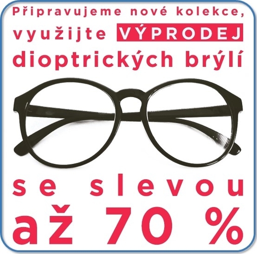 Výprodej dioptrických brýlí v optice Kroměříž – sleva až 70 %